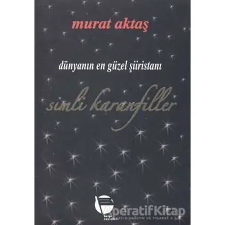 Simli Karanfiller - Murat Aktaş - Belge Yayınları