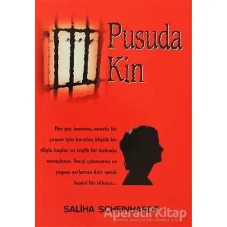 Pusuda Kin - Saliha Scheinhardt - Belge Yayınları