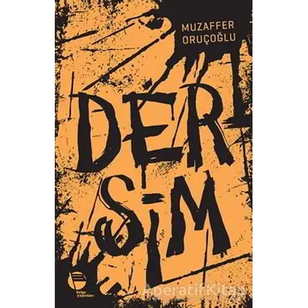 Dersim - Muzaffer Oruçoğlu - Belge Yayınları