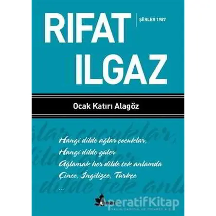 Ocak Katırı Alagöz - Şiirler 1987 - Rıfat Ilgaz - Çınar Yayınları