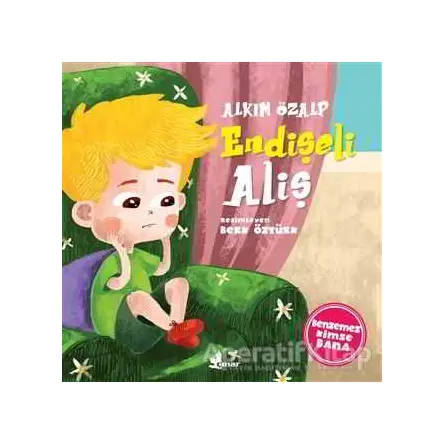 Endişeli Aliş - Benzemez Kimse Bana - Alkım Özalp - Çınar Yayınları