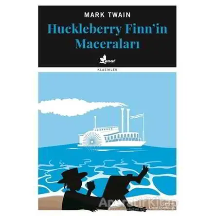 Huckleberry Finn’in Maceraları - Mark Twain - Çınar Yayınları