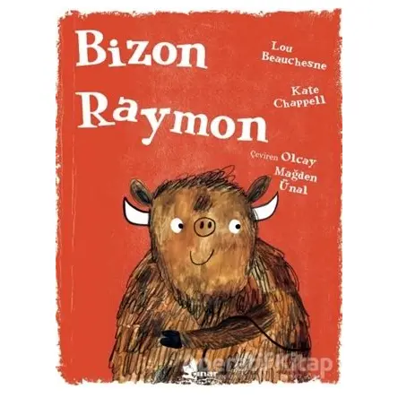 Bizon Raymon - Lou Beauchesne - Çınar Yayınları