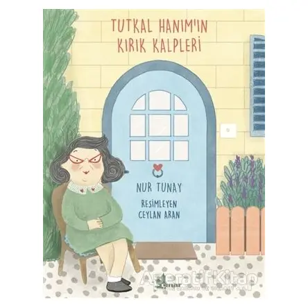 Tutkal Hanımın Kırık Kalpleri - Nur Tunay - Çınar Yayınları