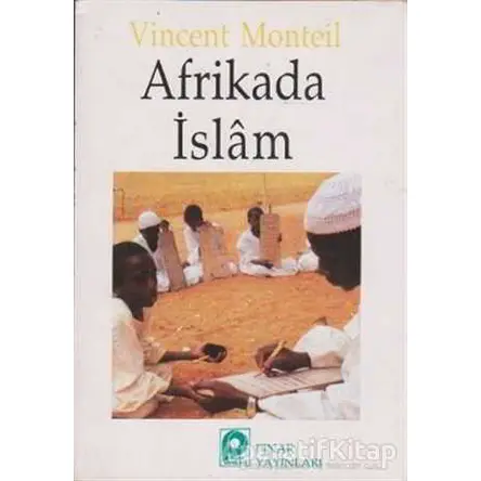 Afrika’da İslam - Vincent Monteil - Pınar Yayınları