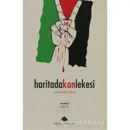 Haritada Kan Lekesi - Asım Öz - Pınar Yayınları