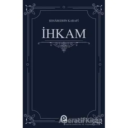 İhkam - Şehabeddin Karafi - Pınar Yayınları