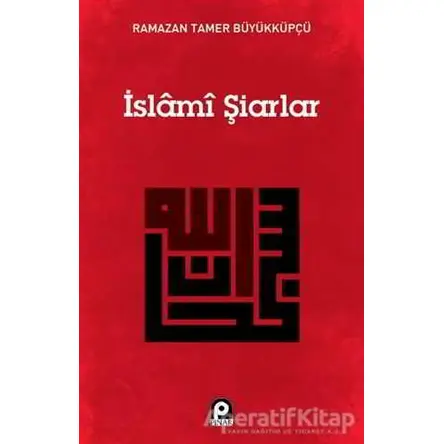İslami Şiarlar - Ramazan Tamer Büyükküpçü - Pınar Yayınları