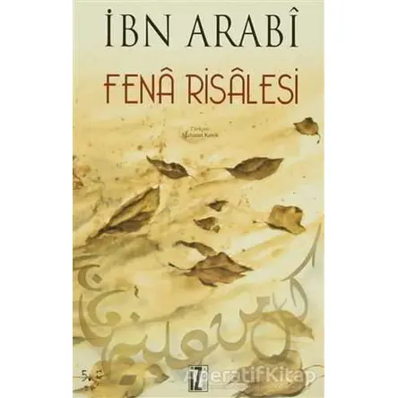 Fena Risalesi - Muhyiddin İbn Arabi - İz Yayıncılık