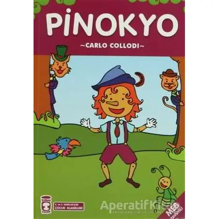 Pinokyo - Carlo Collodi - Timaş Çocuk