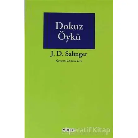 Dokuz Öykü - Jerome David Salinger - Yapı Kredi Yayınları