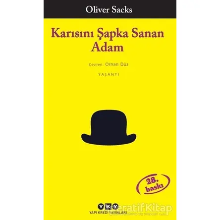 Karısını Şapka Sanan Adam - Oliver Sacks - Yapı Kredi Yayınları