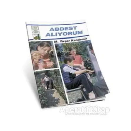 Abdest Alıyorum - M. Yaşar Kandemir - Damla Yayınevi