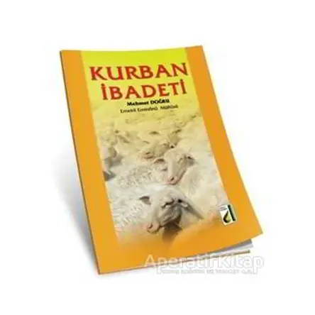Kurban İbadeti - Mehmet Doğru - Damla Yayınevi