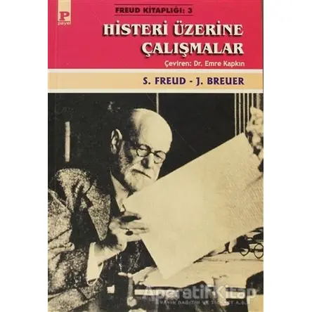 Histeri Üzerine Çalışmalar - Josef Breuer - Payel Yayınları