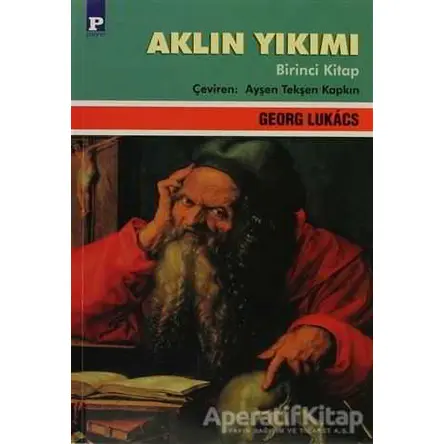 Aklın Yıkımı Cilt: 1 - Georg Lukacs - Payel Yayınları