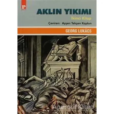 Aklın Yıkımı Cilt: 2 - Georg Lukacs - Payel Yayınları