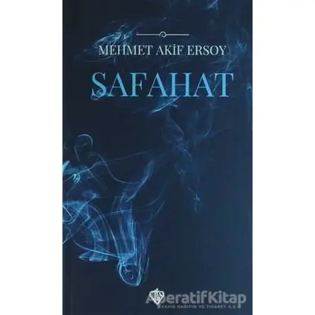 Safahat - Mehmet Akif Ersoy - Türkiye Diyanet Vakfı Yayınları