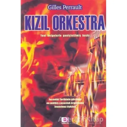 Kızıl Orkestra - Gilles Perrault - E Yayınları