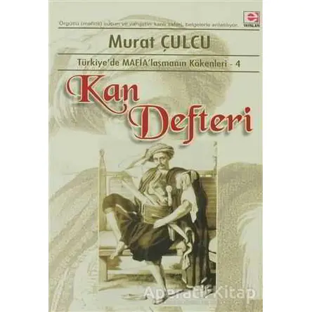 Kan Defteri - Murat Çulcu - E Yayınları