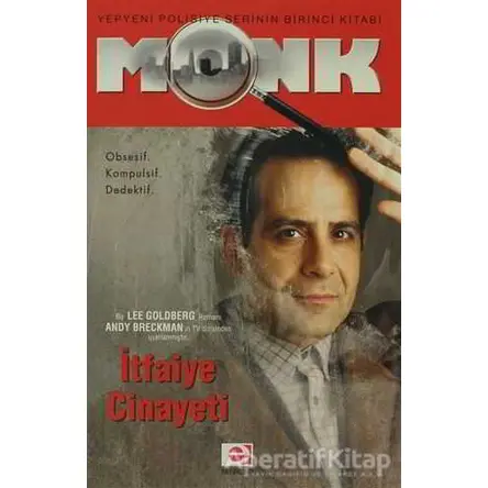 Monk - İtfaiye Cinayeti - Lee Goldberg - E Yayınları