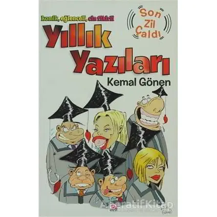 Yıllık Yazıları - Kemal Gönen - E Yayınları