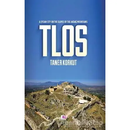 Tlos - Taner Korkut - E Yayınları