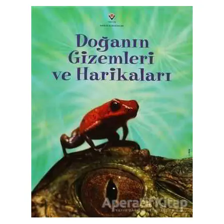 Doğanın Gizemleri ve Harikaları - Elizabeth Dalby - TÜBİTAK Yayınları