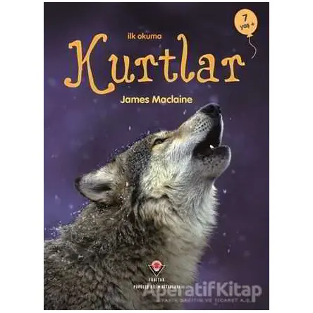 İlk Okuma - Kurtlar - James Maclaine - TÜBİTAK Yayınları
