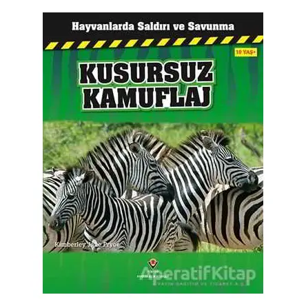 Hayvanlarda Saldırı ve Savunma: Kusursuz Kamuflaj - Kimberley Jane Pryor - TÜBİTAK Yayınları
