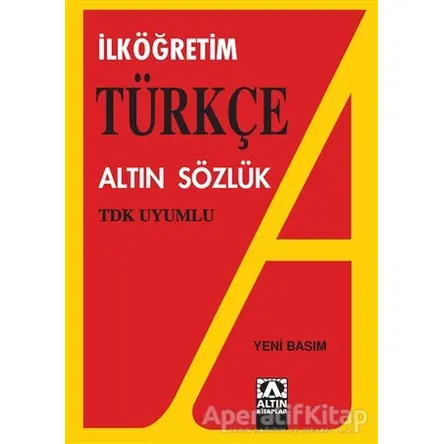 İlköğretim Türkçe Altın Sözlük - Hüseyin Kuşçu - Altın Kitaplar