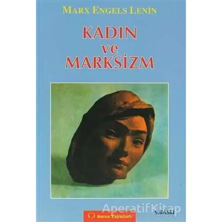 Kadın ve Marksizm - Friedrich Engels - Sorun Yayınları