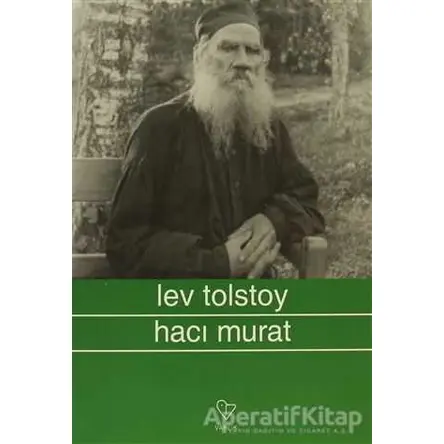 Hacı Murat - Lev Nikolayeviç Tolstoy - Varlık Yayınları
