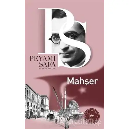 Mahşer - Peyami Safa - Ötüken Neşriyat
