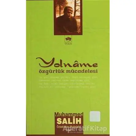 Yolname Özgürlük Mücadelesi - Muhammed Salih - Ötüken Neşriyat