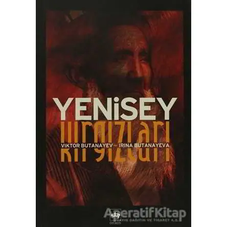 Yenisey Kırgızları - Viktor Butanayev - Ötüken Neşriyat