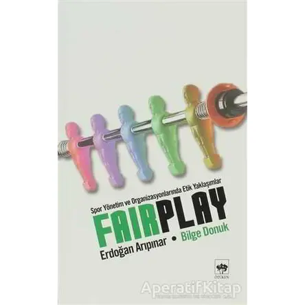Fair Play - Bilge Donuk - Ötüken Neşriyat