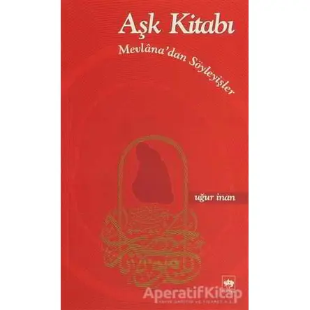 Aşk Kitabı - Uğur İnan - Ötüken Neşriyat