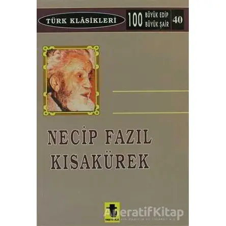 Necip Fazıl Kısakürek - Osman Nuri Ekiz - Toker Yayınları