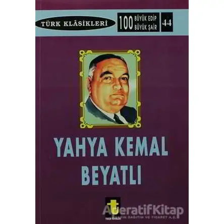 Yahya Kemal Beyatlı - Kolektif - Toker Yayınları