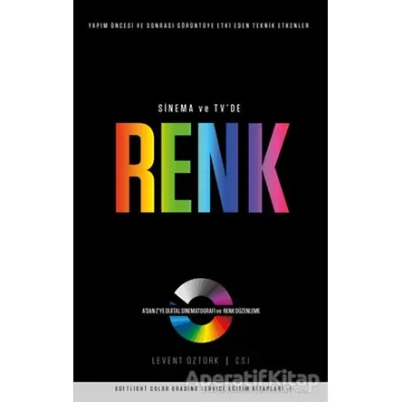 Sinema ve TV’de Renk - Levent Öztürk - Boğaziçi Yayınları