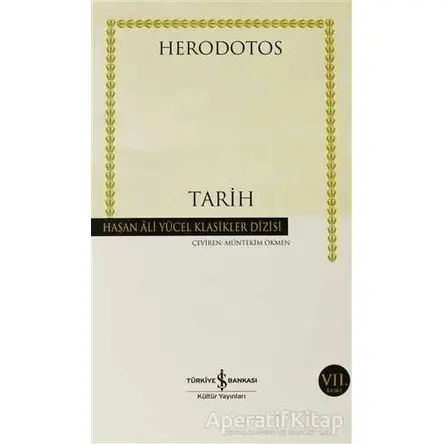 Tarih - Herodotos - İş Bankası Kültür Yayınları