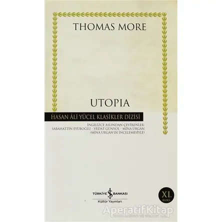 Utopia - Thomas More - İş Bankası Kültür Yayınları
