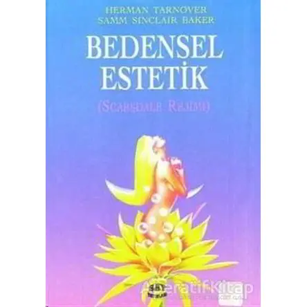 Bedensel Estetik Scarsdale Rejimi - Herman Tarnover - Say Yayınları