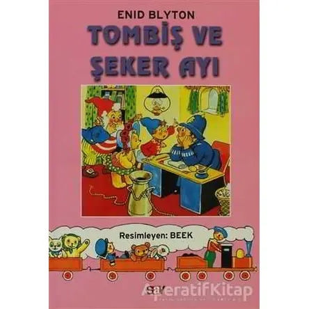 Tombiş ve Şeker Ayı - Enid Blyton - Say Çocuk