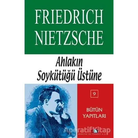 Ahlakın Soykütüğü Üstüne - Friedrich Wilhelm Nietzsche - Say Yayınları