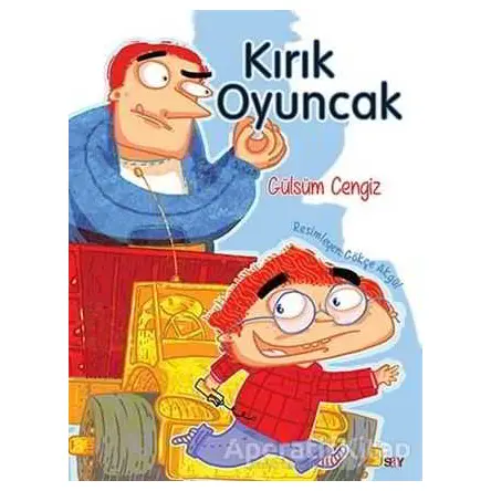 Kırık Oyuncak (Renkli Resimli Büyük Boy) - Gülsüm Cengiz - Say Çocuk