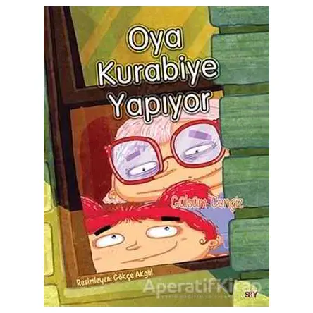 Oya Kurabiye Yapıyor - Bıcırık Kitaplar - Gülsüm Cengiz - Say Çocuk