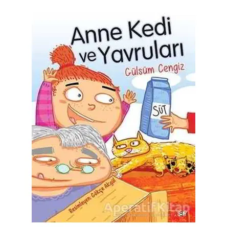 Anne Kedi ve Yavruları - Bıcırık Kitaplar - Gülsüm Cengiz - Say Çocuk