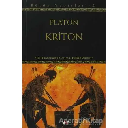 Kriton - Platon (Eflatun) - Say Yayınları